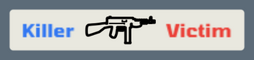 In the kill feed, when it involves you