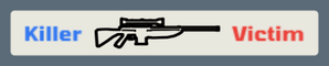 In the kill feed, when it involves you