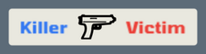 In the kill feed, when it involves you
