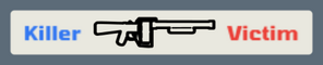 In the kill feed, when it involves you
