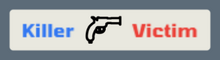 In the kill feed, when it involves you